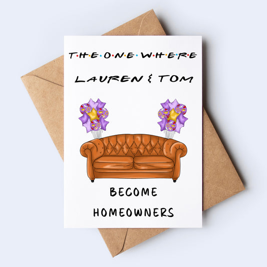 Friends Edition Personalised New Home Greeting Card